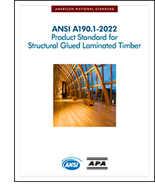 ANSI A190.1-2022 Product Standard for Structural Glued Laminated Timber